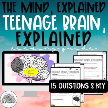 It examines how the teen traits of risk-taking, novelty seeking, and peer relationships also shape this chapter of life. . The mind explained teenage brain worksheet